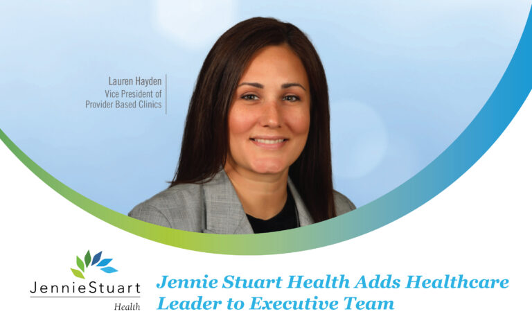 Jennie Stuart Health Adds Healthcare Leader to Executive Team